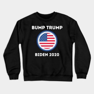 Bump Trump Crewneck Sweatshirt